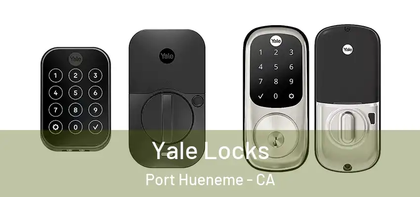  Yale Locks Port Hueneme - CA